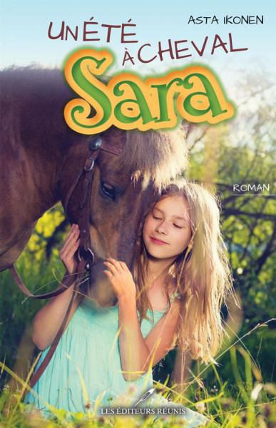 Un été à cheval: Sara